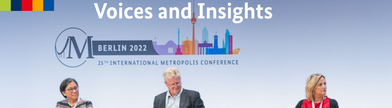 clavis 4/2022: International Metropolis Conference Berlin 2022 – Voices and Insights